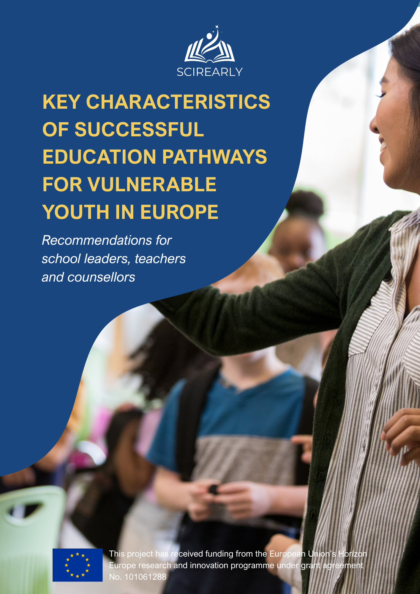 Recommendations for Educators: Key Characteristics of Successful Education Pathways for Vulnerable Youth in Europe