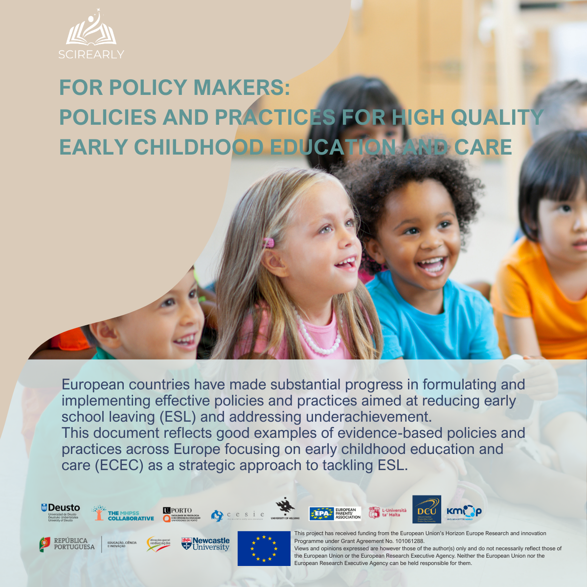 For policy makers: Policies and practices for high quality early childhood education and care