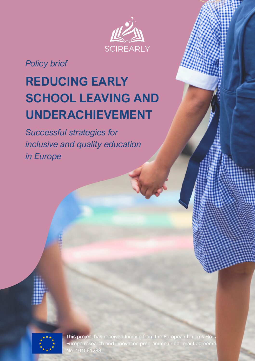 Policy brief: Reducing Early School Leaving and Underachievement (Abbreviated version)