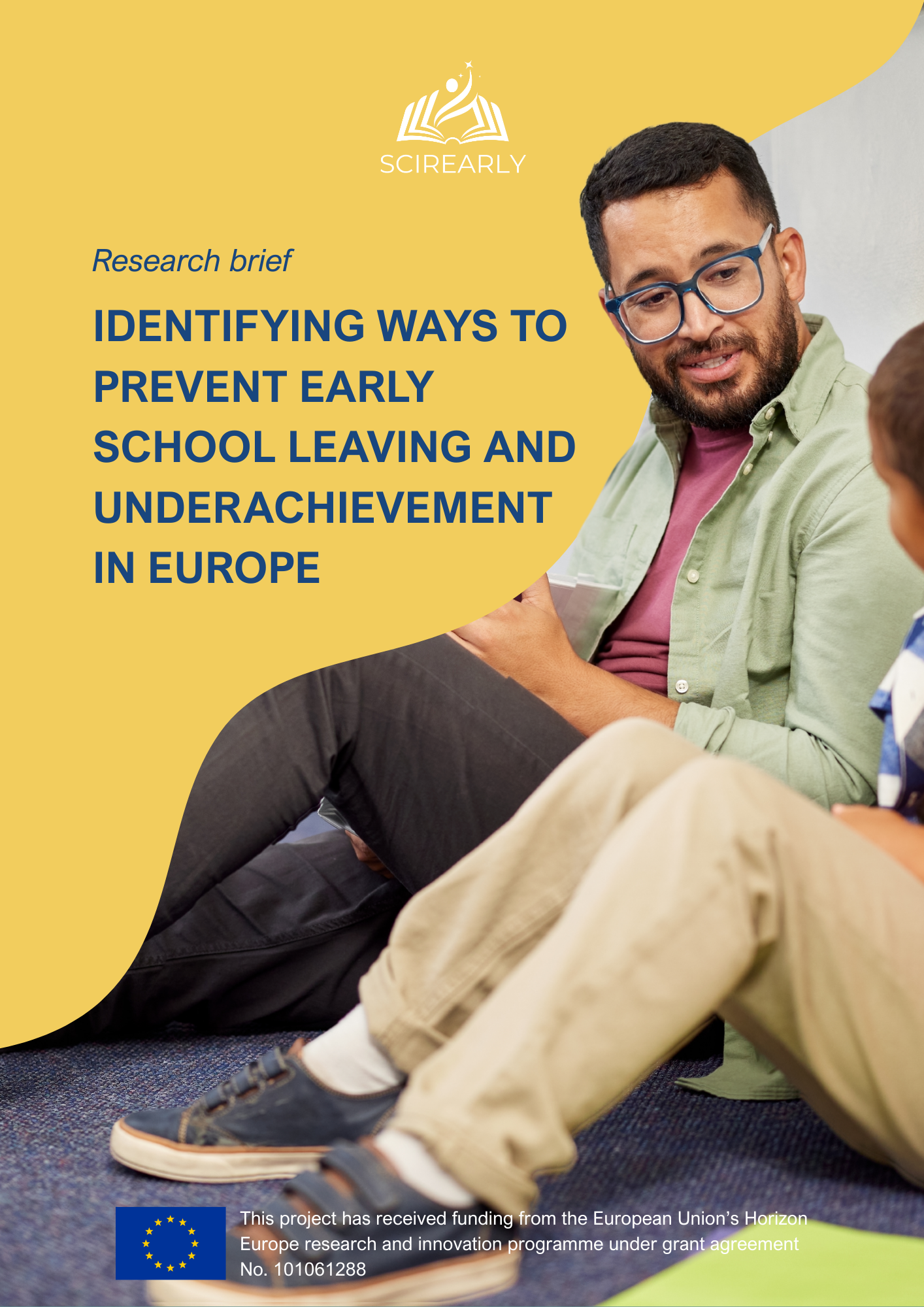 Research Brief: Identifying Ways to Prevent Early School Leaving and Underachievement in Europe (Abbreviated version)