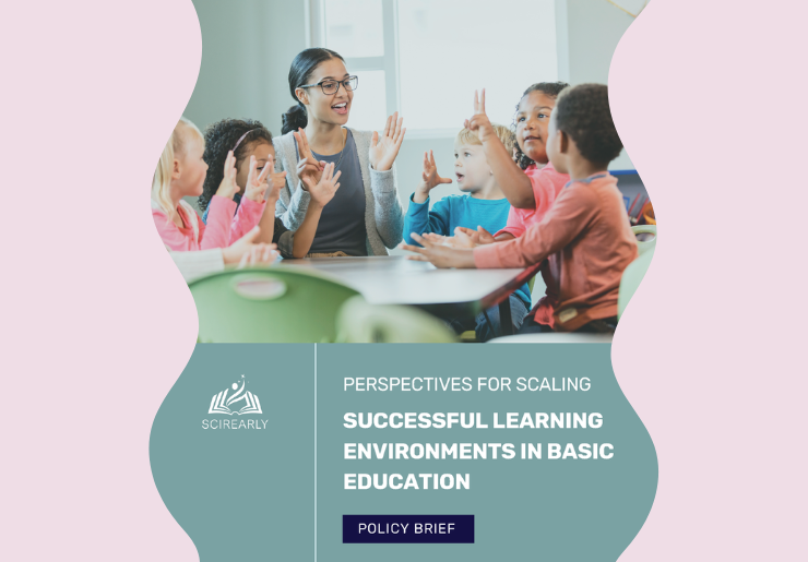 Perspectives for scaling: Successful learning Environments in basic education POLICY BRIEF