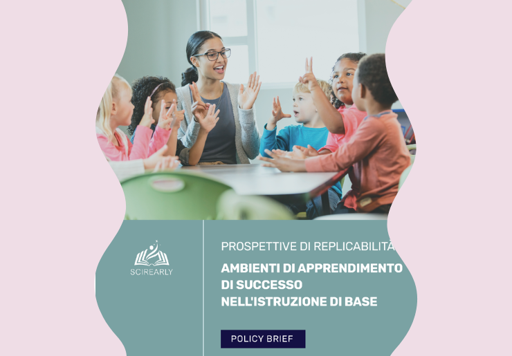 Prospettive di replicabilità: ambienti di apprendimento Di successo. Nell’istruzione di base POLICY BRIEF